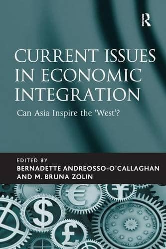 Current Issues in Economic Integration